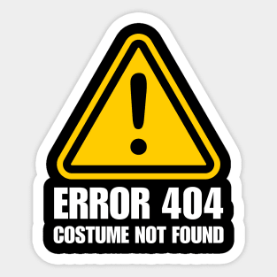 Error 404 Costume Not Found Sticker